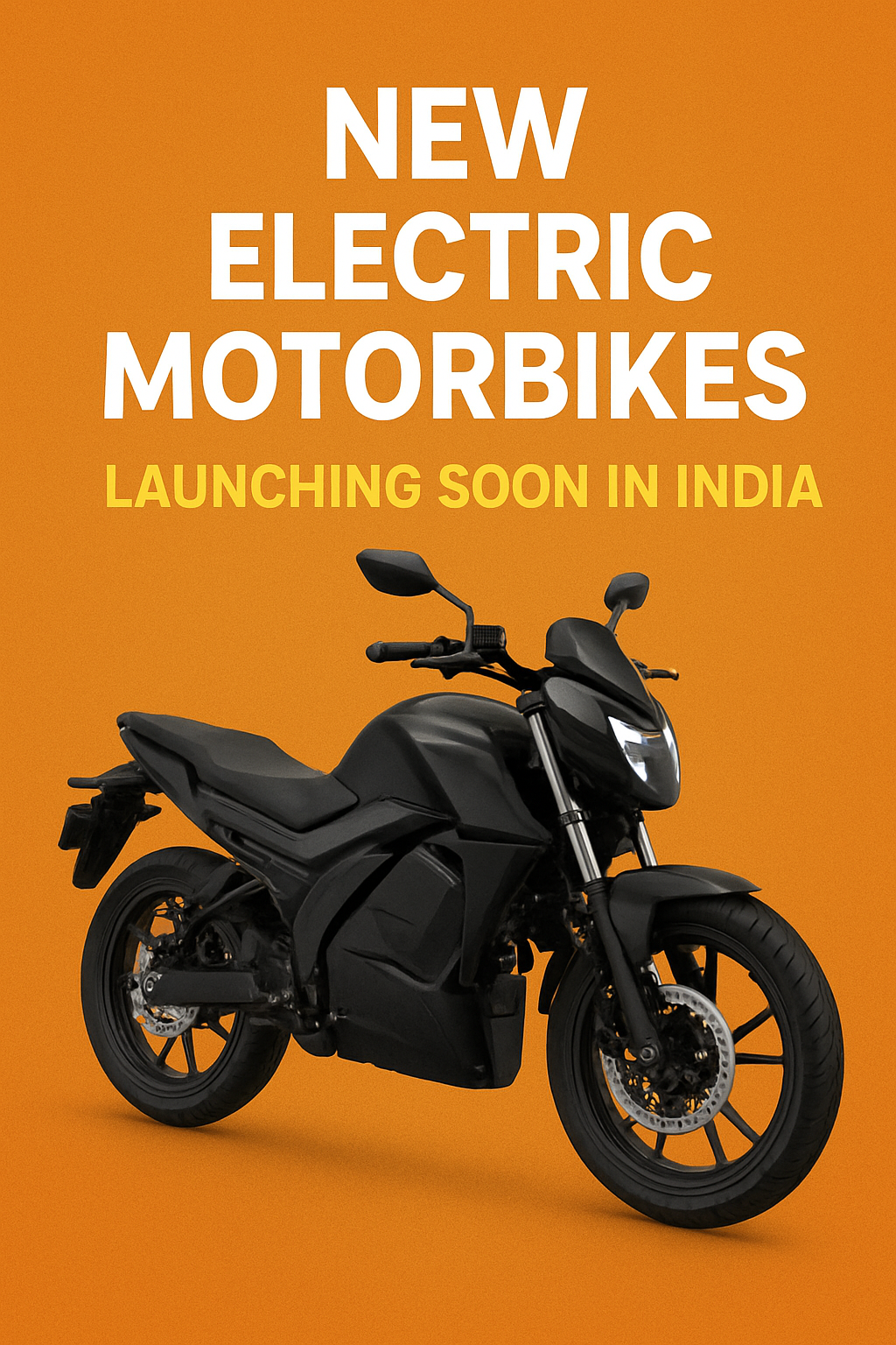 NEW ELECTRIC BIKES LAUNCHING SOON IN INDIA [2025-26]